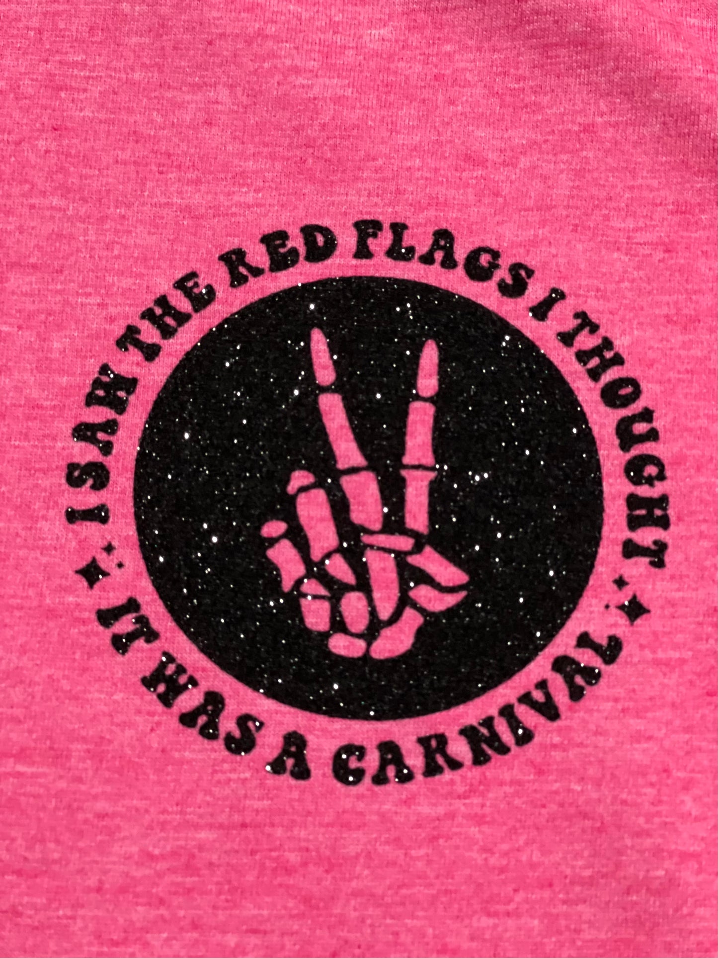 "I Saw the Red Flags" T-shirt