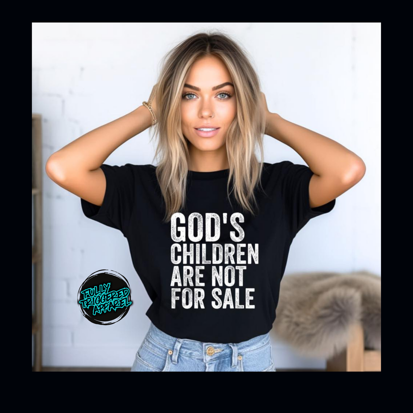 "God's Children Are Not For Sale" T-shirt