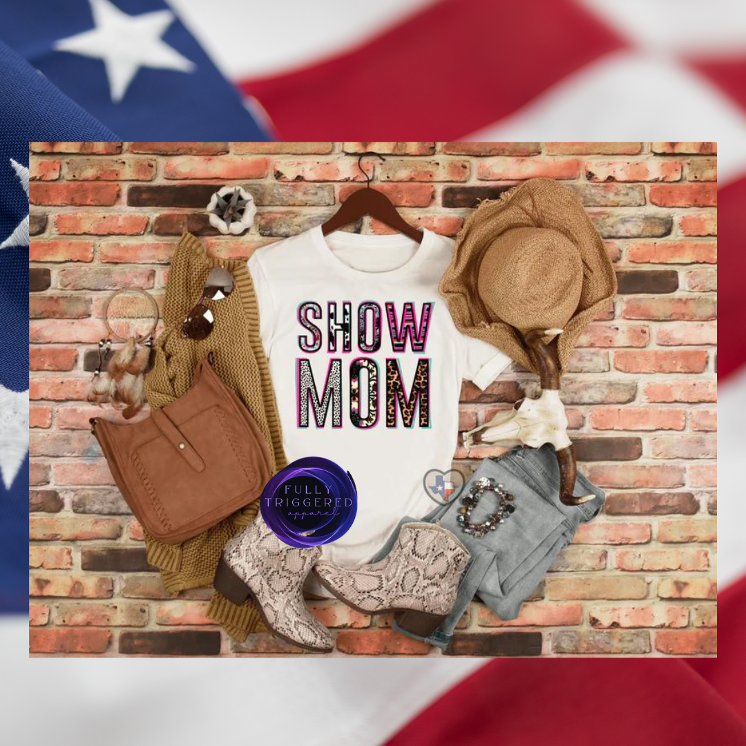 Show Mom T-shirt
